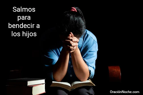Salmos para bendecir a los hijos