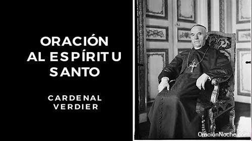 Oración al Espíritu Santo Cardenal Verdier